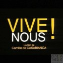 "Vive nous !"